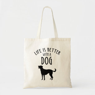 Das Leben ist besser mit einem Hund Tragetasche
