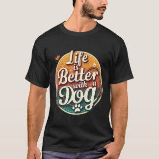 Das Leben ist besser mit einem Hund: Vintage Paw P T-Shirt