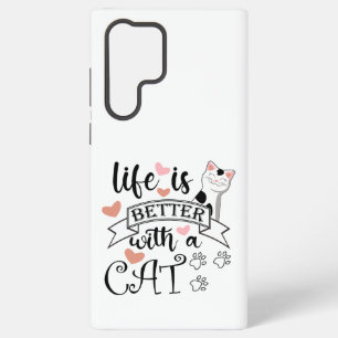 Das Leben ist besser mit einem Katzen-Zitat-Slogan Samsung Galaxy Hülle