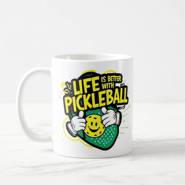 Das Leben ist besser mit einem Pickleball Kaffeetasse (Links)