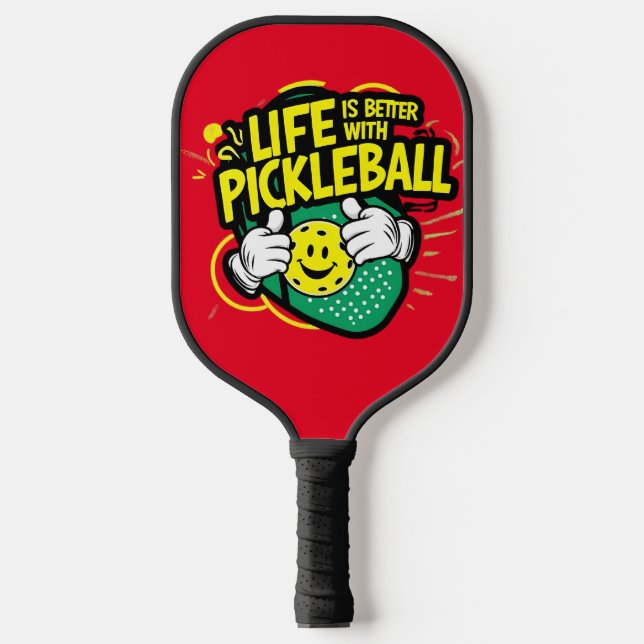 Das Leben ist besser mit einem Pickleball Pickleball Schläger (Vorderseite)