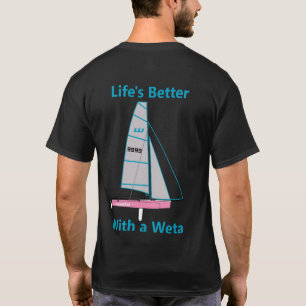 Das Leben ist besser mit einem rosa Weta - dunkles T-Shirt