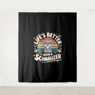 Das Leben ist besser mit einem Schnauzer-Hund Vint Wandteppich