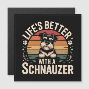 Das Leben ist besser mit einem Schnauzer Magnetkarte
