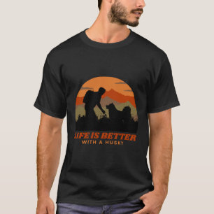 Das Leben ist besser mit einem sibirischen Husky-V T-Shirt