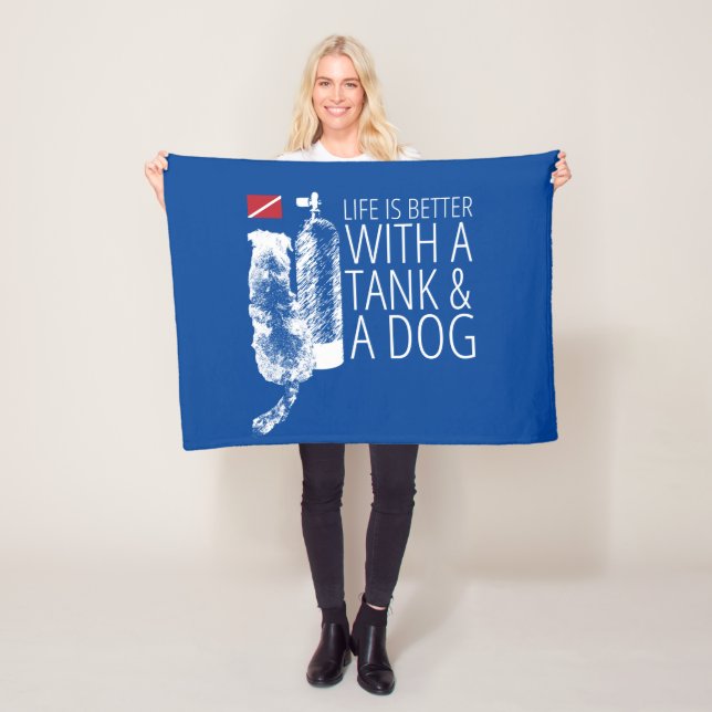 Das Leben ist besser mit einem Tank und einer Hund Fleecedecke (Beispiel)