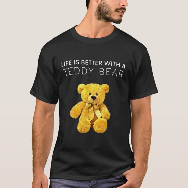 Das Leben ist besser mit einem Teddybär, alles Leb T-Shirt (Vorderseite)