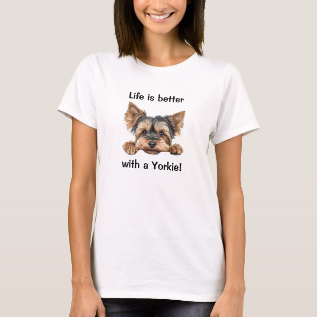 Das Leben ist besser mit einem Yorkie T-Shirt (Vorderseite)