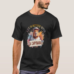 Das Leben ist besser mit einer Capybara - lustige T-Shirt