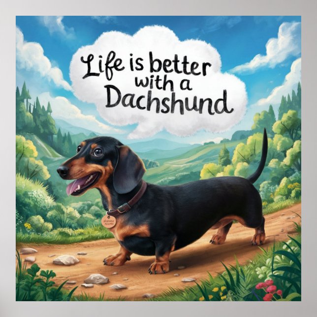 Das Leben ist besser mit einer Dackel Poster (Vorne)