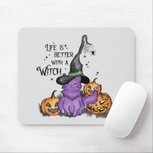 Das Leben ist besser mit einer Hexe Mousepad
