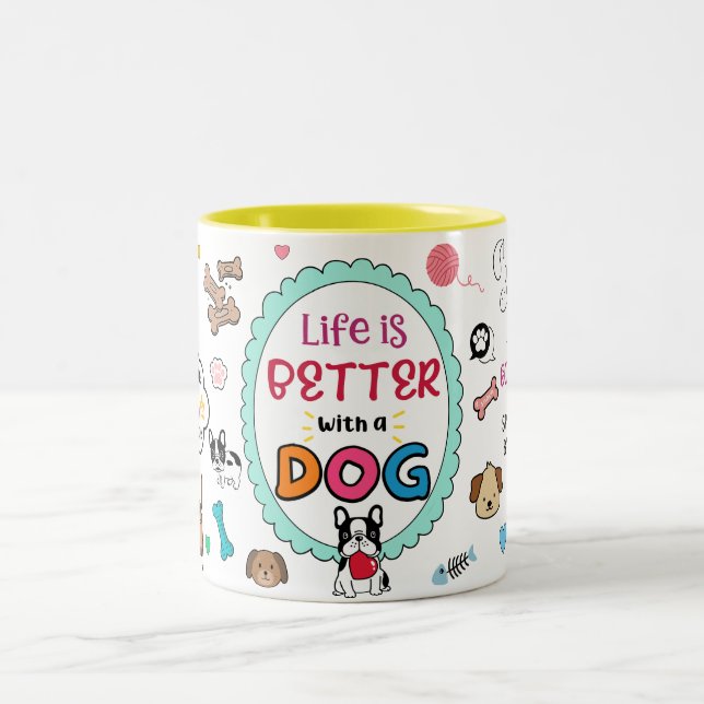 Das Leben ist besser mit einer Hunde-Tasse Zweifarbige Tasse (Mittel)