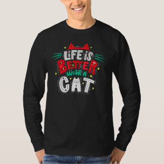 Das Leben ist besser mit einer Katze - Katzenohren T-Shirt
