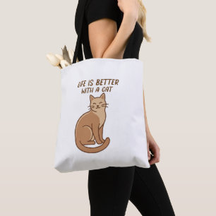 Das Leben ist besser mit einer Katze – Süßes Desig