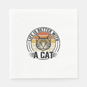Das Leben ist besser mit einer Katze Vintage-Katze Serviette
