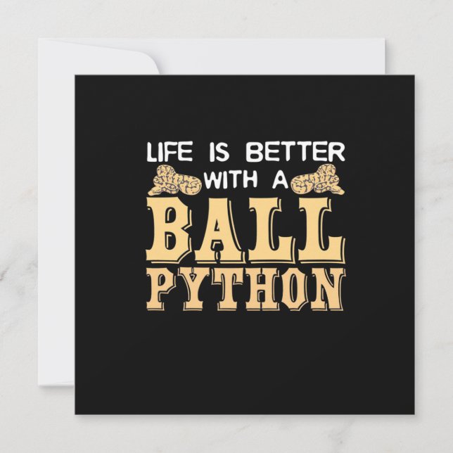 Das Leben ist besser mit einer Kugelpython Einladung (Vorderseite)