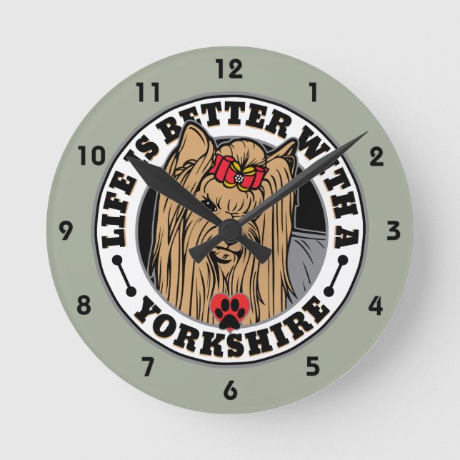 Das Leben ist besser mit einer Yorkshire-Hundezuch Runde Wanduhr (Vorderseite)
