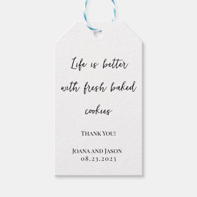 Das Leben ist besser mit frisch gebackenen Cookies Geschenkanhänger (Vorderseite)