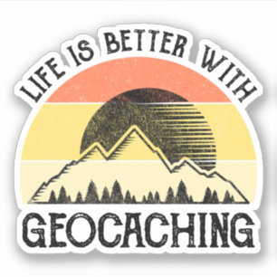 Das Leben ist besser mit Geocaching Aufkleber