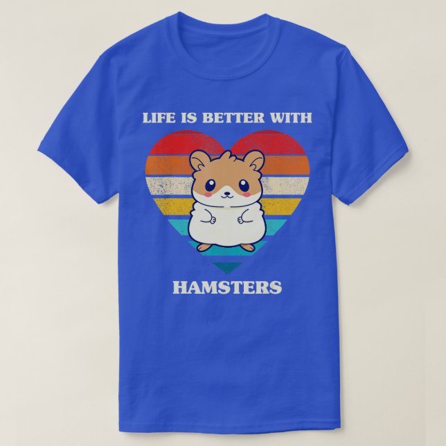 Das Leben ist besser mit Hamstern Niedlicher Hamst T-Shirt (Design vorne)