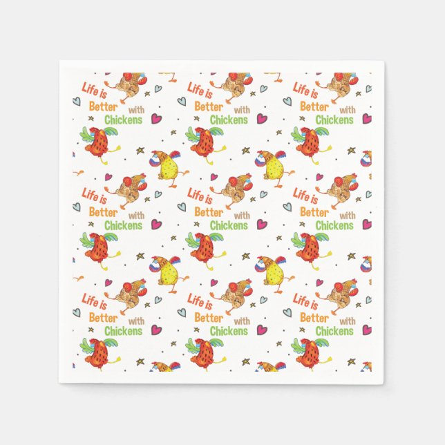 Das Leben ist besser mit Hühnern Serviette (Vorderseite)