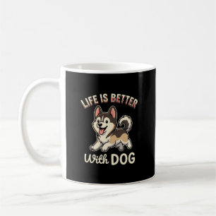 Das Leben ist besser mit Hund Cartoon Kaffeetasse