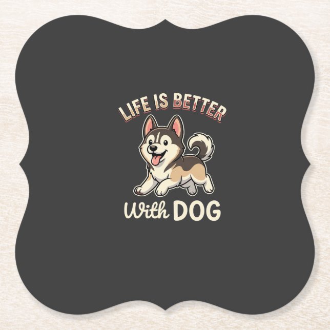 Das Leben ist besser mit Hund Cartoon Untersetzer (Vorderseite)