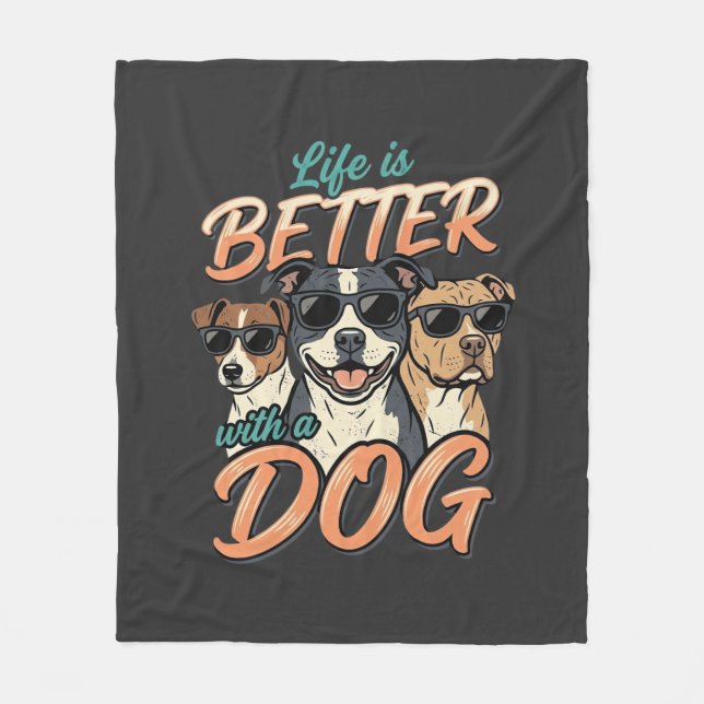 Das Leben ist besser mit Hund Vektor Fleecedecke (Vorderseite)