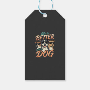 Das Leben ist besser mit Hund Vektor Geschenkanhänger