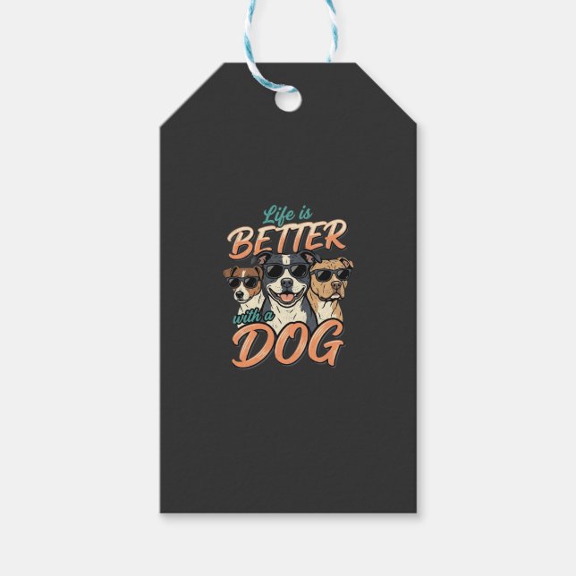 Das Leben ist besser mit Hund Vektor Geschenkanhänger (Vorderseite)