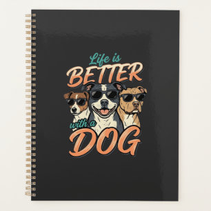 Das Leben ist besser mit Hund Vektor Planer