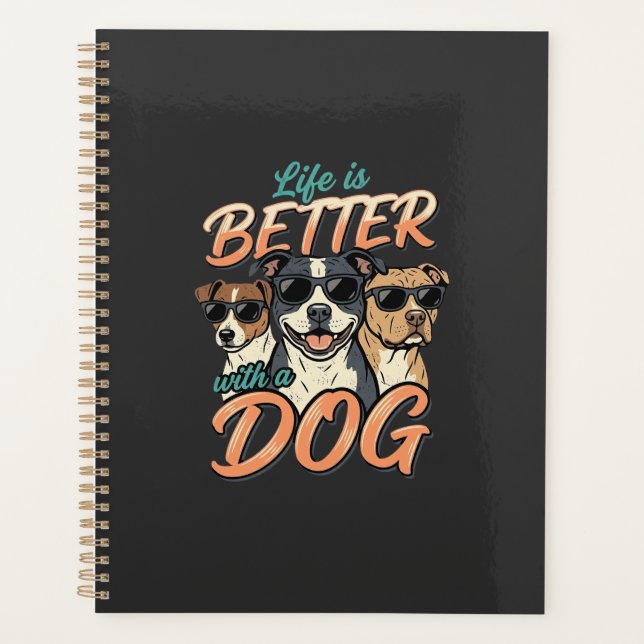 Das Leben ist besser mit Hund Vektor Planer (Vorderseite)