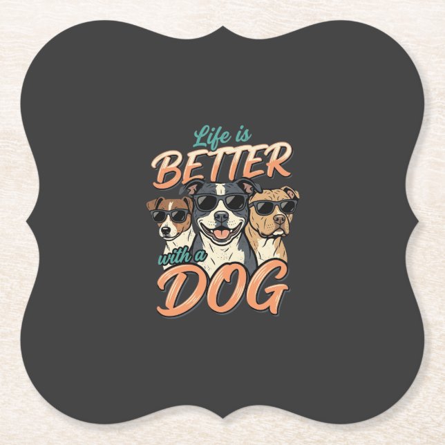 Das Leben ist besser mit Hund Vektor Untersetzer (Vorderseite)