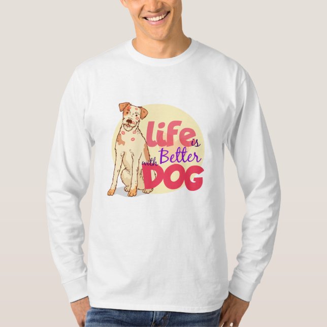 Das Leben ist besser mit Hunden Shirt, Hunde Mama  T-Shirt (Vorderseite)
