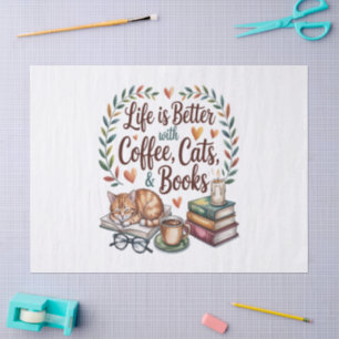 Das Leben ist besser mit Kaffee Katzen Büchern Seidenpapier