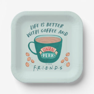 Das Leben ist besser mit Kaffee und FRIENDS™ Pappteller