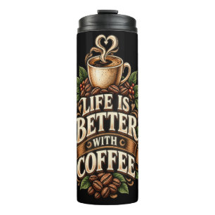 Das Leben ist besser mit Kaffee Vintage Kaffeelieb Thermosbecher
