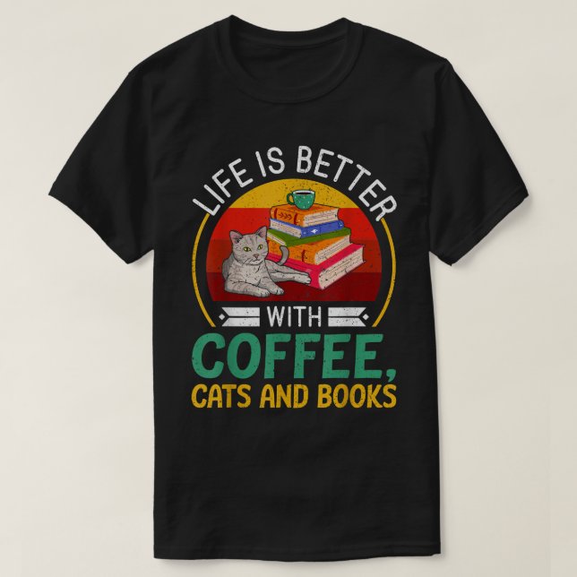Das Leben ist besser mit Kaffeekästen und -büchern T-Shirt (Design vorne)
