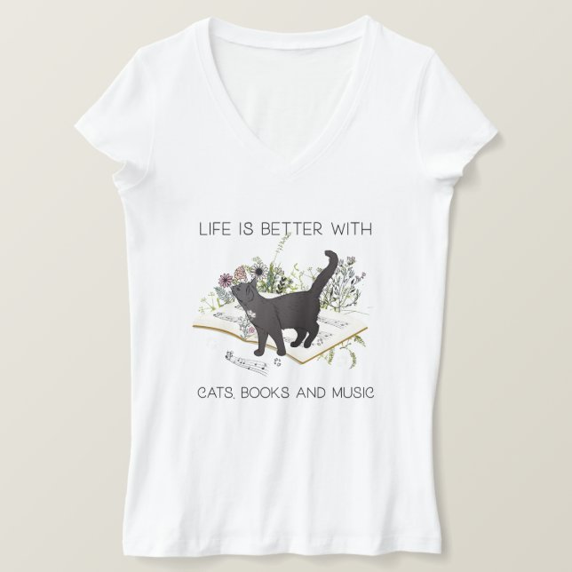 Das Leben ist besser mit Katzen-Büchern und Musik T-Shirt (Design vorne)
