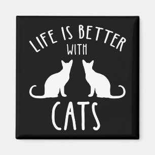 Das Leben ist besser mit Katzen Magnet