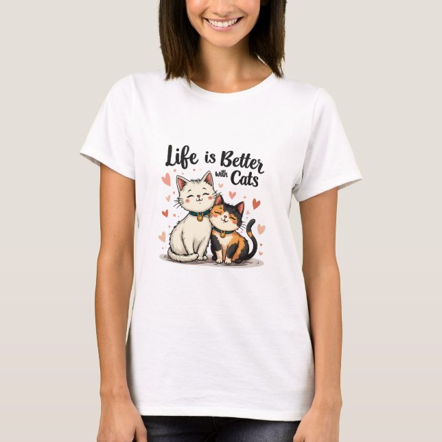 Das Leben ist besser mit Katzen Niedliche Katzenäs T-Shirt (Vorderseite)