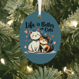 Das Leben ist besser mit Katzen Süße Katzenästheti Ornament Aus Metall