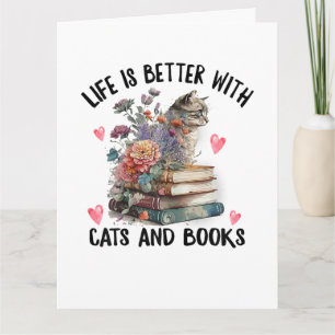 Das Leben ist besser mit Katzen und Büchern Lustig Karte
