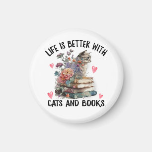 Das Leben ist besser mit Katzen und Büchern Lustig Magnet