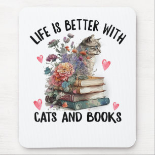 Das Leben ist besser mit Katzen und Büchern Lustig Mousepad