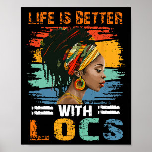 Das Leben ist besser mit Locs Black History Month Poster