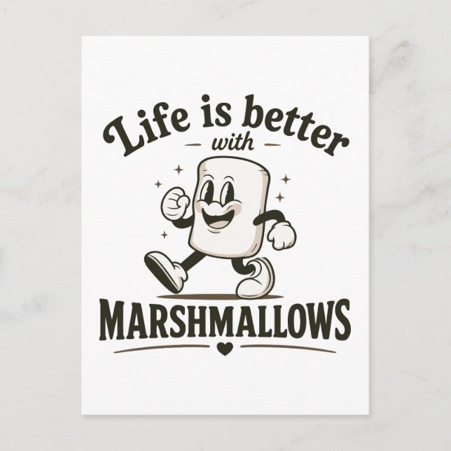 Das Leben ist besser mit Marshmallows Postkarte (Vorderseite)