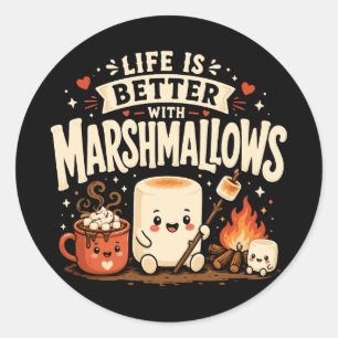 Das Leben ist besser mit Marshmallows Runder Aufkleber