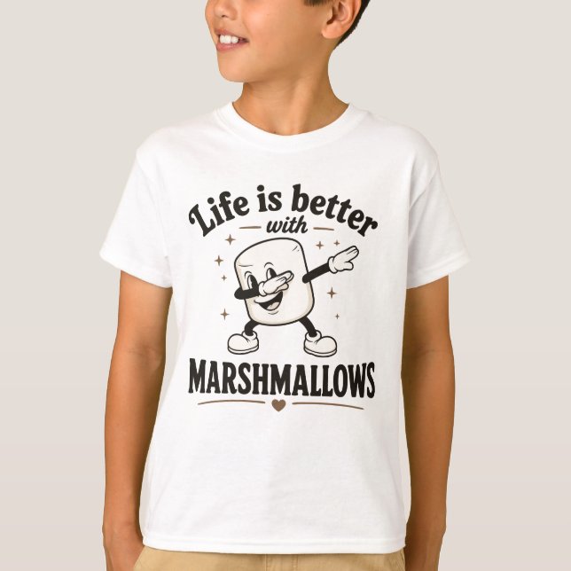 Das Leben ist besser mit Marshmallows T-Shirt (Vorderseite)