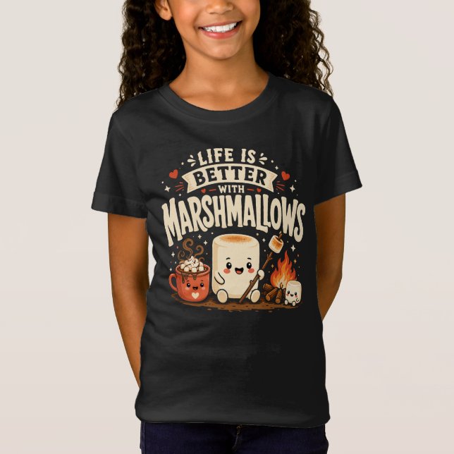 Das Leben ist besser mit Marshmallows T-Shirt (Vorderseite)